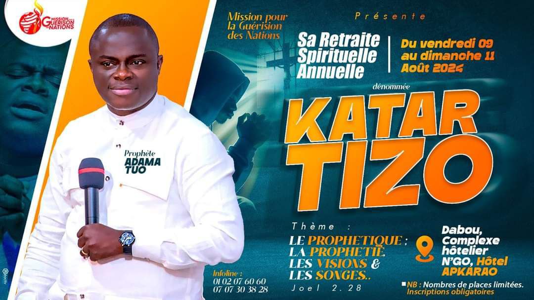 Retraite spirituelle 2024 : KATAR TIZO